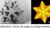 Solidification: neige ou métal?